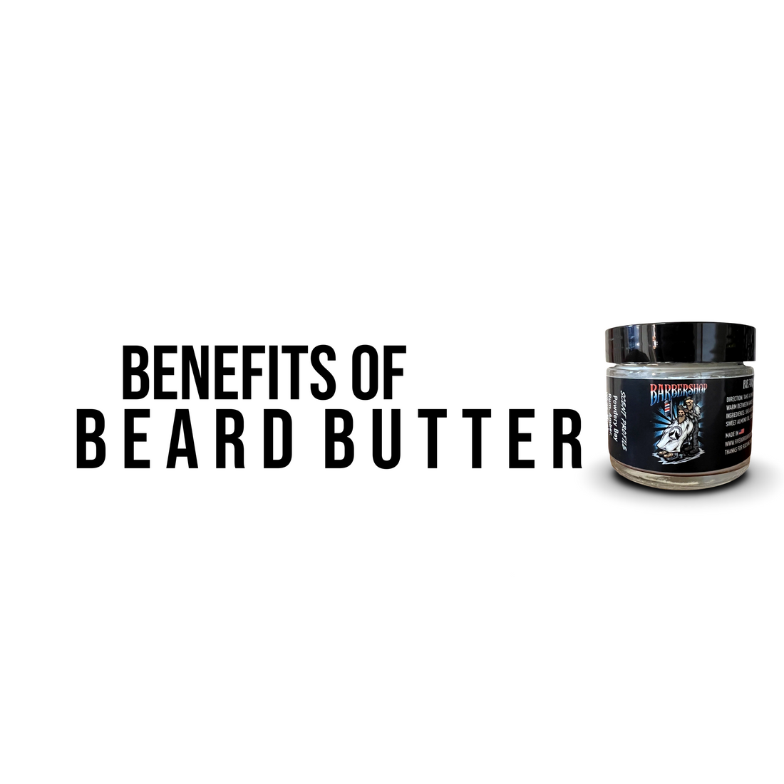 Benefits of Beard Butter